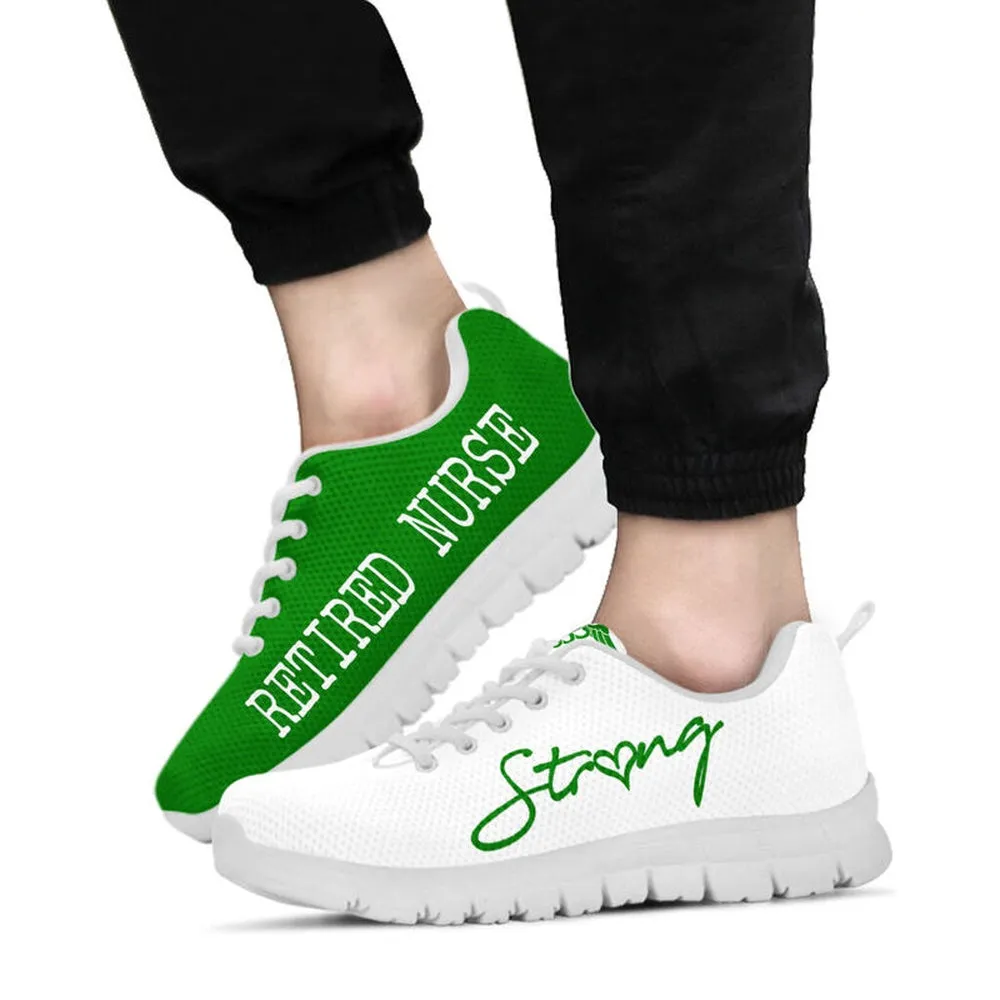 Nurse Sneaker, Retired Nurse Strong Green White Sneakers, Best Shoes For Nurses