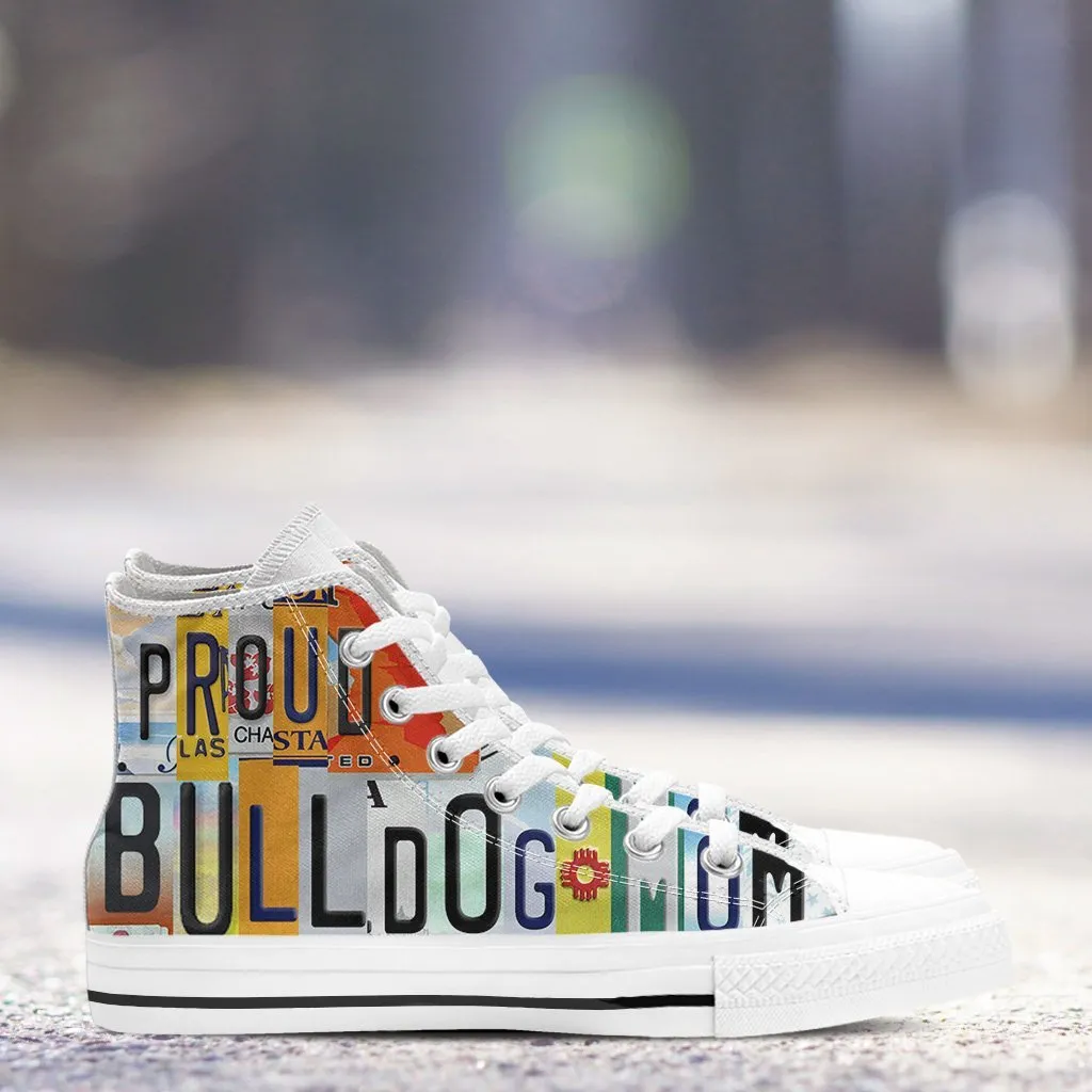 Proud Bulldog Mom - High Top Shoes