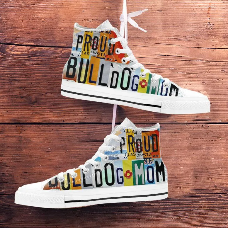 Proud Bulldog Mom - High Top Shoes